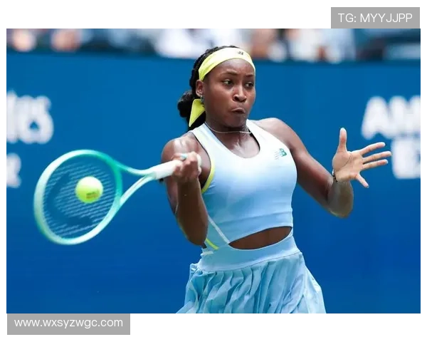 网球大满贯赛事战况更新 新星崭露头角 老将迎接最后挑战