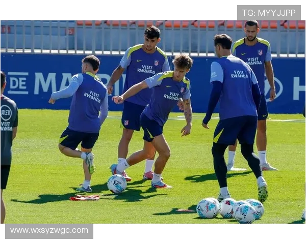 马德里竞技新赛季备战进展迅速 主帅西蒙尼强调球队凝聚力与目标